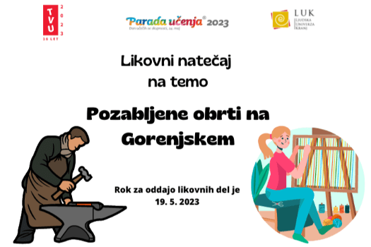 Likovni natečaj - Pozabljene obrti na Gorenjskem